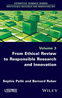 Cover From Ethical Review to Responsible Research and Innovation