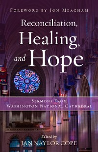 Cover Reconciliation, Healing, and Hope