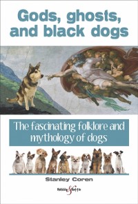 Cover Gods, ghosts and black dogs