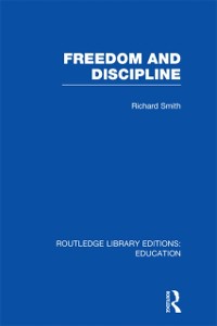 Cover Freedom and Discipline (RLE Edu K)