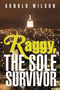 Cover Raggy, the Sole Survivor