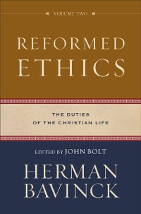 Cover Reformed Ethics : Volume 2