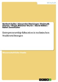 Cover Entrepreneurship Education in technischen Studienrichtungen