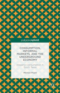 Cover Consumption, Informal Markets, and the Underground Economy