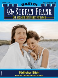 Cover Dr. Stefan Frank 2758