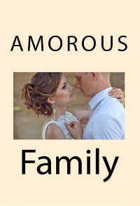 Cover Amorous Family: Incest Erotica