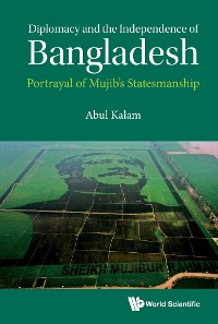 Cover DIPLOMACY AND THE INDEPENDENCE OF BANGLADESH