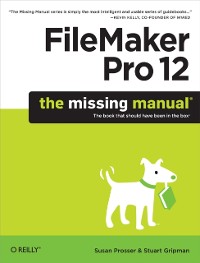 Cover FileMaker Pro 12: The Missing Manual