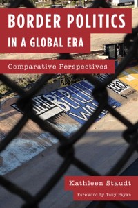 Cover Border Politics in a Global Era