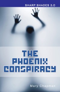 Cover Phoenix Conspiracy  (Sharper Shades)