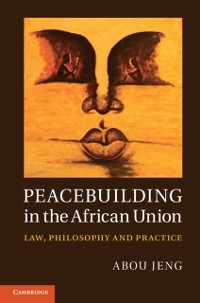 Cover Peacebuilding in the African Union