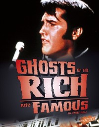 Cover Ghosts of the Rich and Famous