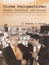 Cover Three Perspectives: Jewish, Christian, and Muslim