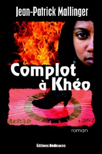 Cover Complot a Kheo