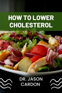 Cover How To Lower Cholesterol