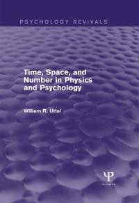 Cover Time, Space, and Number in Physics and Psychology (Psychology Revivals)