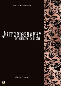 Cover Autobiography of Andrew Carnegie