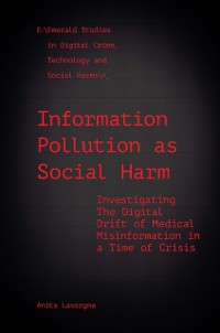 Cover Information Pollution as Social Harm