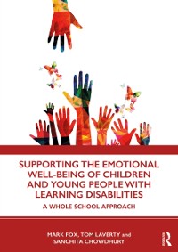 Cover Supporting the Emotional Well-being of Children and Young People with Learning Disabilities