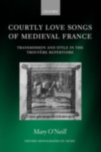 Cover Courtly Love Songs of Medieval France