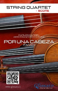 Cover String Quartet: Por una cabeza (score)