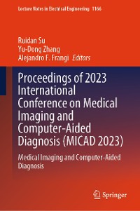Cover Proceedings of 2023 International Conference on Medical Imaging and Computer-Aided Diagnosis (MICAD 2023)