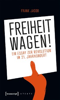 Cover Freiheit wagen!