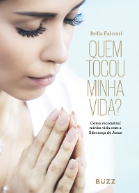 Cover Quem tocou minha vida?