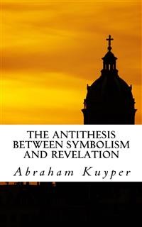 Cover The Antithesis between Symbolism and Revelation