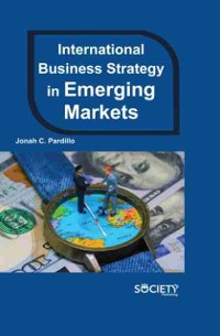 Cover International Business Strategy in Emerging Markets