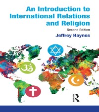 Cover Introduction to International Relations and Religion