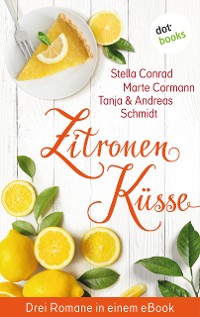 Cover Zitronenküsse - Drei Romane in einem eBook