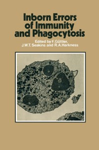 Cover Inborn Errors of Immunity and Phagocytosis