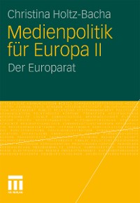 Cover Medienpolitik für Europa II