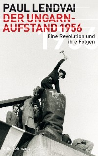 Cover Der Ungarnaufstand 1956