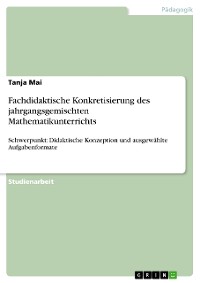 Cover Fachdidaktische Konkretisierung des jahrgangsgemischten Mathematikunterrichts