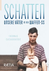 Cover Schatten. Unsere Väter in der Waffen-SS