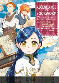 Cover Ascendance of a Bookworm (Manga) Part 3 Volume 3