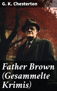 Cover Father Brown (Gesammelte Krimis)
