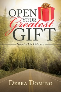 Cover Open Your Greatest Gift
