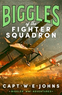 Cover Biggles of the Fighter Squadron