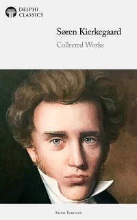 Cover Delphi Collected Works of Soren Kierkegaard Illustrated