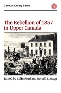 Cover Rebellion of 1837 in Upper Canada