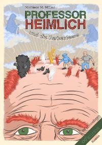 Cover Professor Heimlich und die Farbenleere