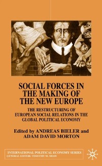 Cover Social Forces in the Making of the New Europe