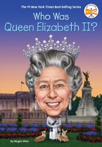 Cover Who Was Queen Elizabeth II?