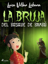 Cover La bruja del bosque de bambú