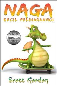 Cover Naga Kecil Peliharaanku: Special Bilingual Edition
