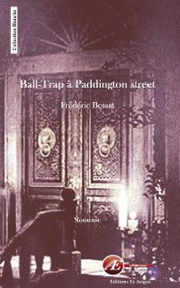 Cover Ball-trap à Paddington street