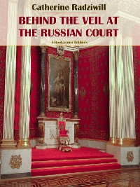 Cover Behind the Veil at the Russian Court